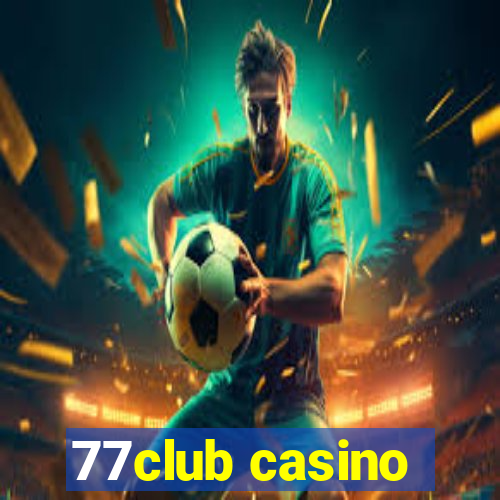 77club casino